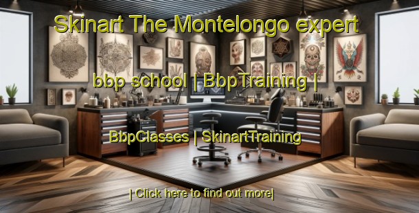 Skinart The Montelongo expert bbp school | BbpTraining | BbpClasses | SkinartTraining-Italy